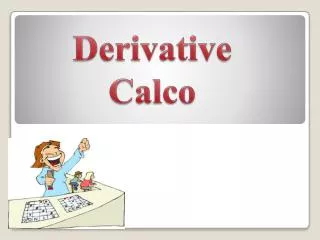 Derivative Calco