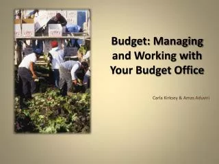 Budget: Managing and Working with Your Budget Office