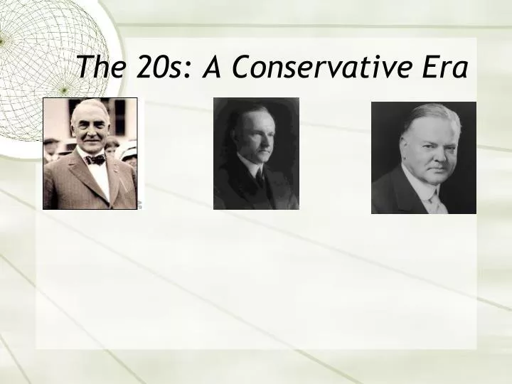 the 20s a conservative era
