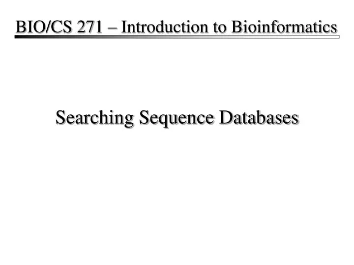 searching sequence databases