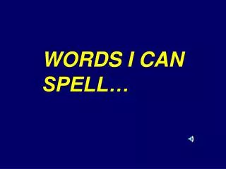words i can spell