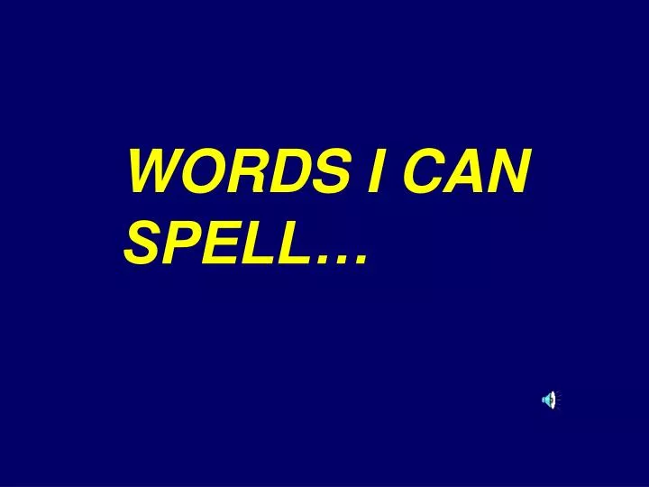 words i can spell