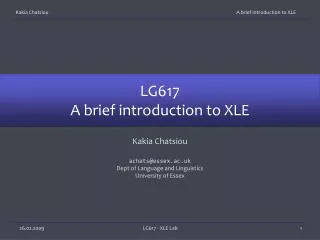 LG617 A brief introduction to XLE