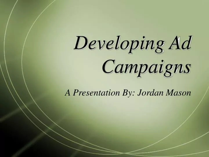 developing ad campaigns