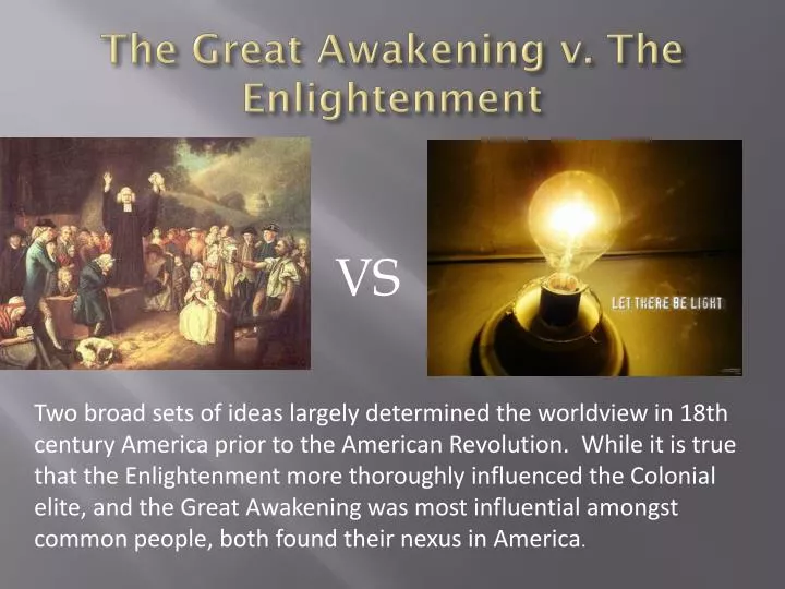 the great awakening v the enlightenment