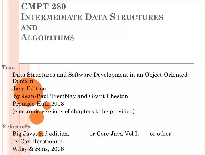 cmpt 280 intermediate data structures and algorithms