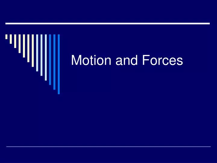 motion and forces