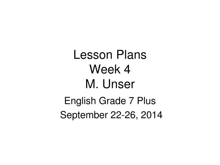 lesson plans week 4 m unser