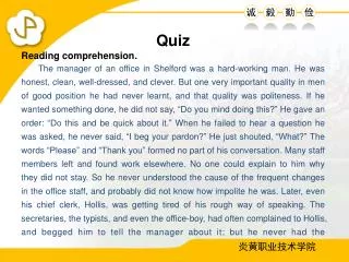 Quiz Reading comprehension.