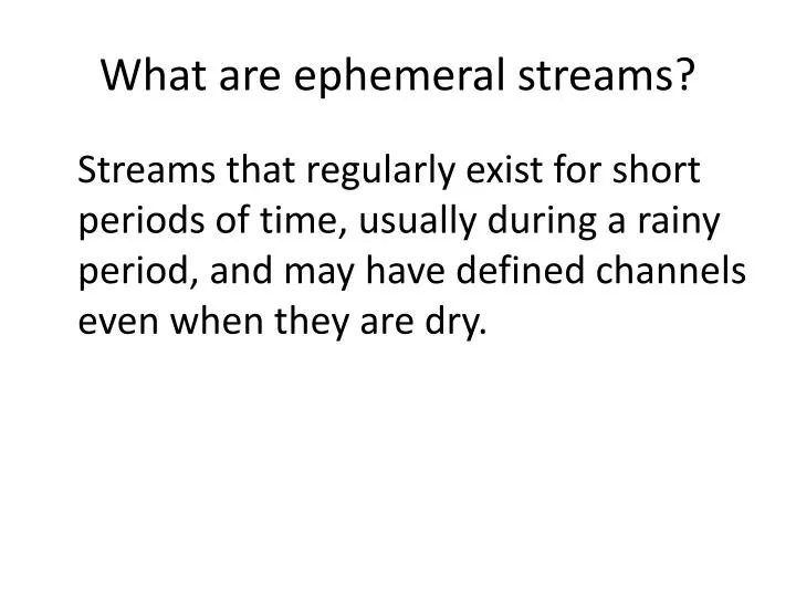 what are ephemeral streams