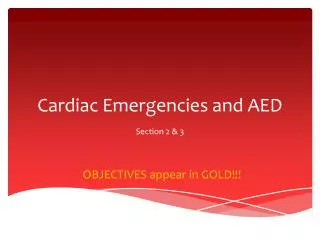 Cardiac Emergencies and AED