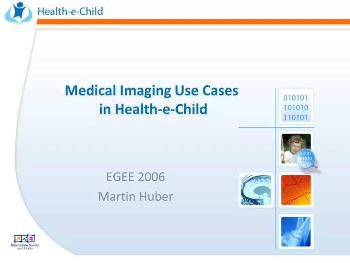 medical imaging use cases in health e child