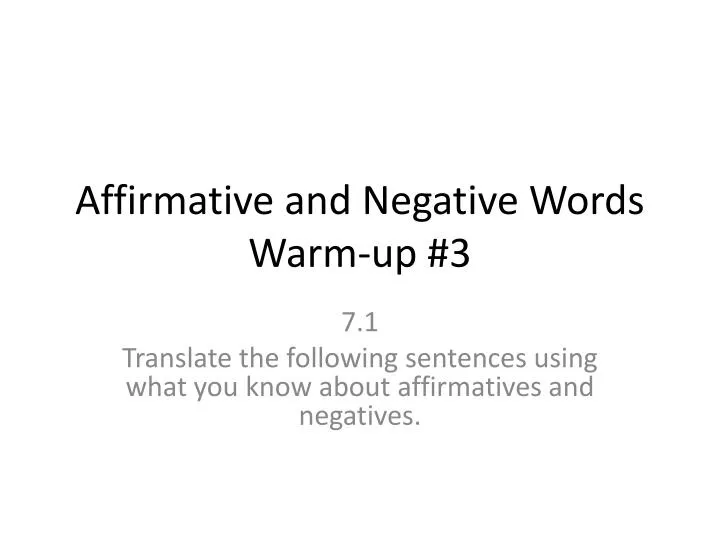 affirmative and negative words warm up 3