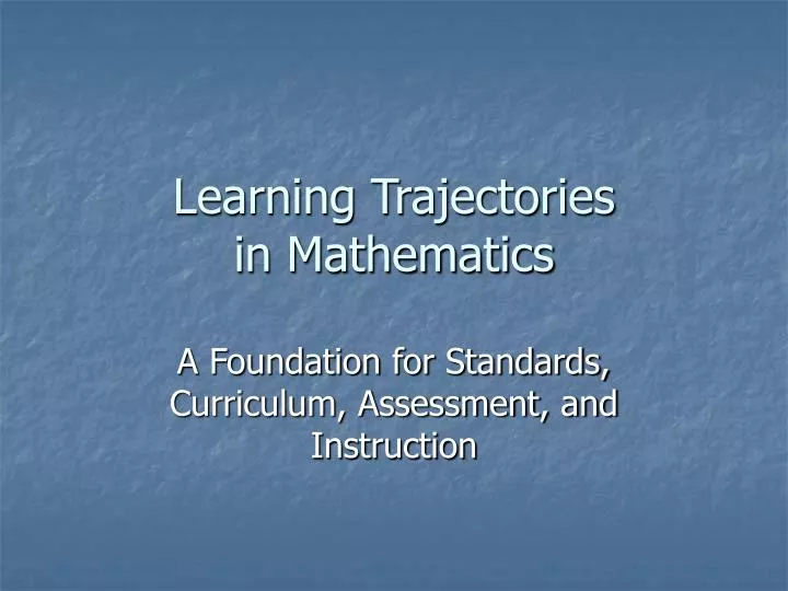 learning trajectories in mathematics