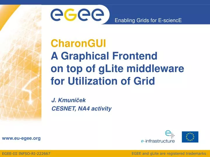 charongui a graphical frontend on top of glite middleware for utilization of grid