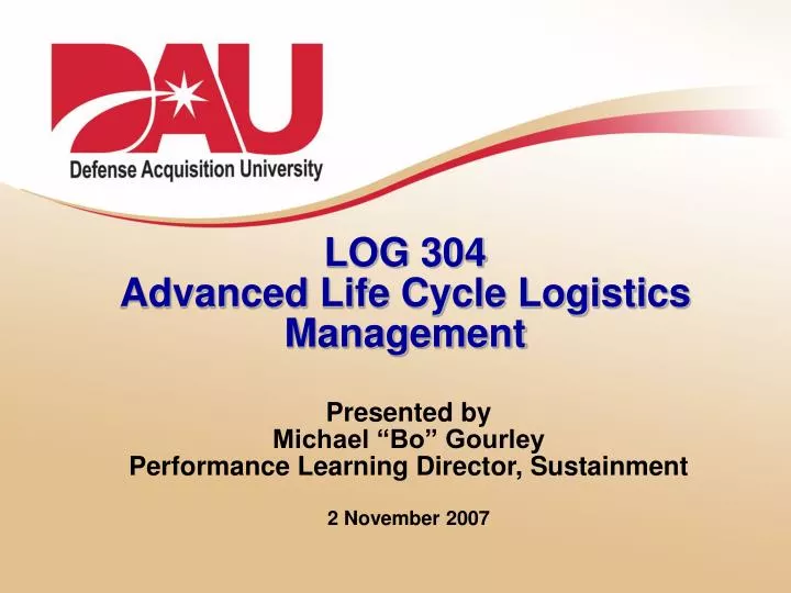 log 304 advanced life cycle logistics management