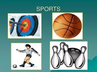 SPORTS