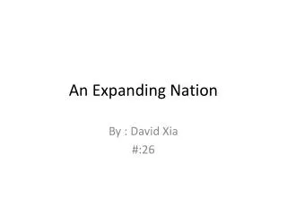 An Expanding Nation