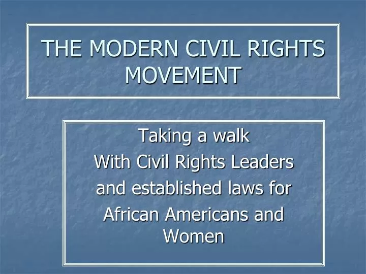 the modern civil rights movement