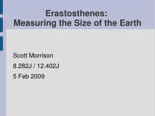 Erastosthenes: Measuring the Size of the Earth