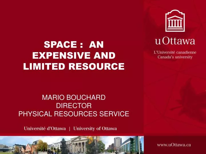 space an expensive and limited resource