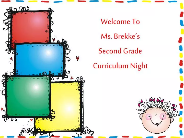 welcome to ms brekke s second grade curriculum night
