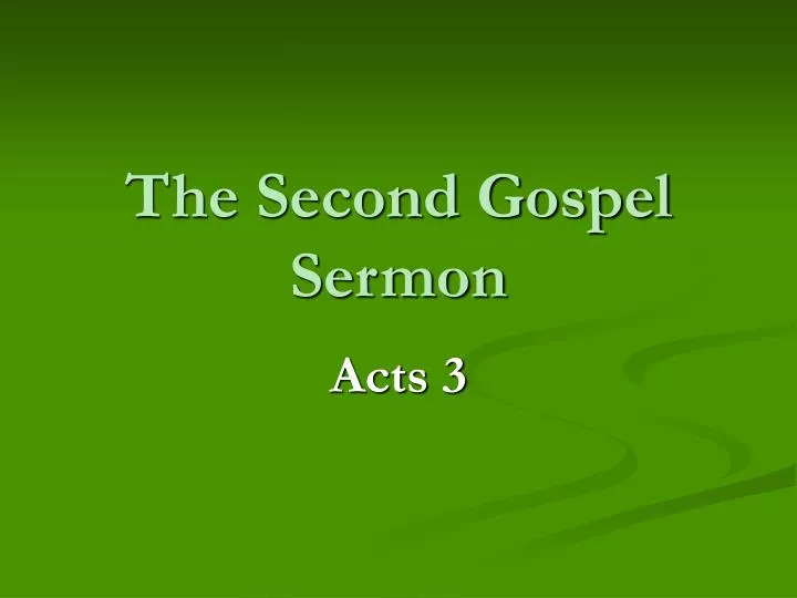 the second gospel sermon