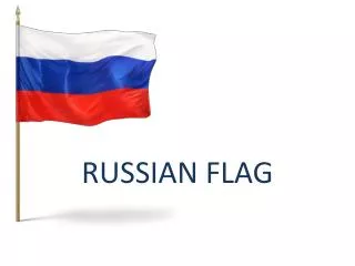 RUSSIAN FLAG