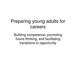 Preparing young adults for careers