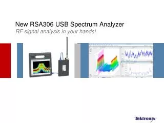 New RSA306 USB Spectrum Analyzer RF signal analysis in your hands!