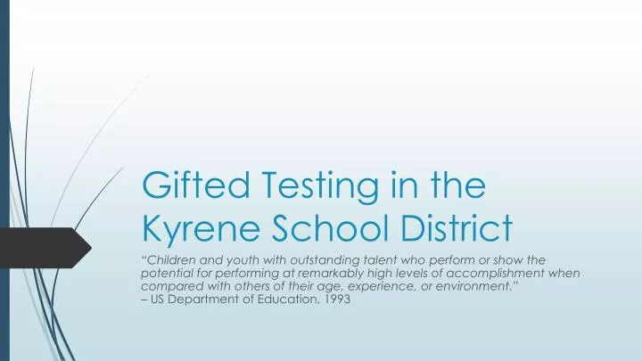 gifted testing in the kyrene school district