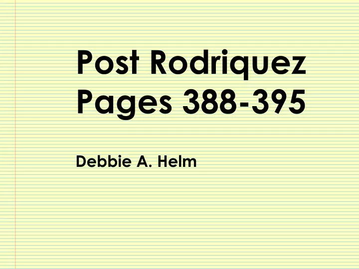post rodriquez pages 388 395