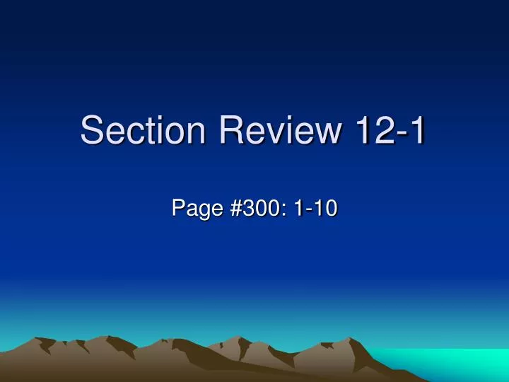 section review 12 1