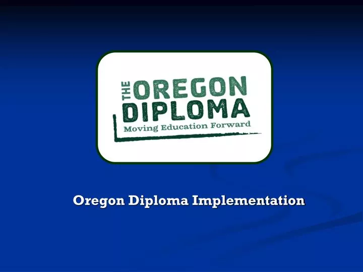 oregon diploma implementation