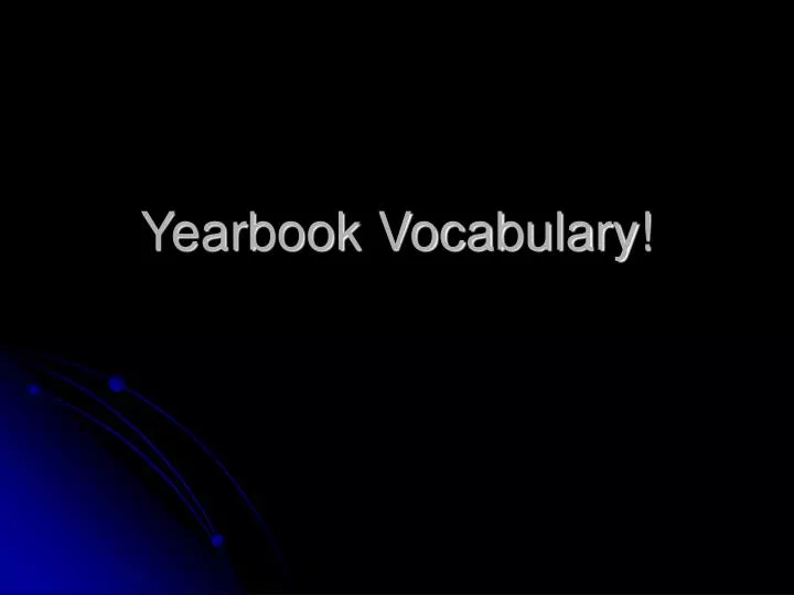 yearbook vocabulary