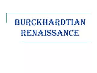 Burckhardtian Renaissance
