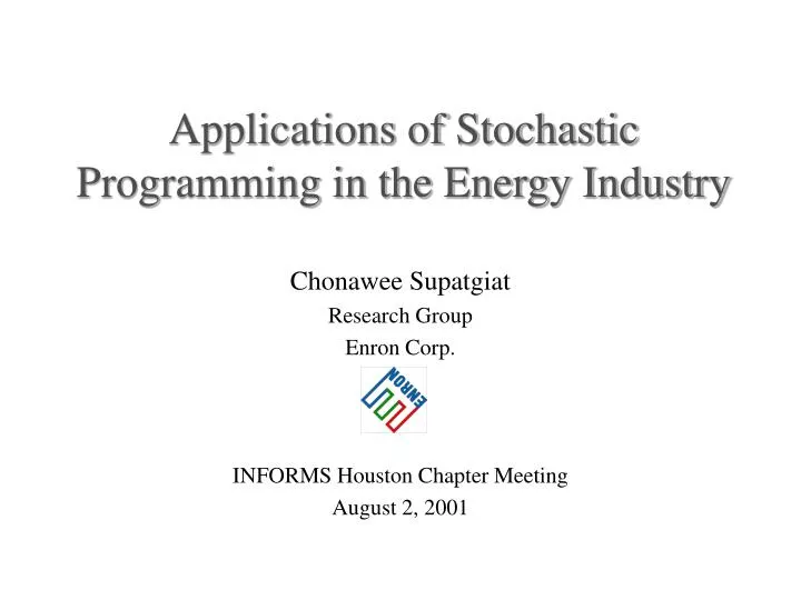 applications of stochastic programming in the energy industry