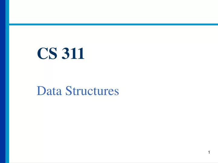 cs 311 data structures