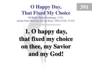 O Happy Day, That Fixed My Choice (1)
