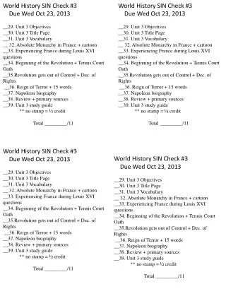 World History SIN Check #3 Due Wed Oct 23, 2013 __ 29. Unit 3 Objectives