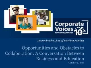 Opportunities and Obstacles to Collaboration: A Conversation Between Business and Education