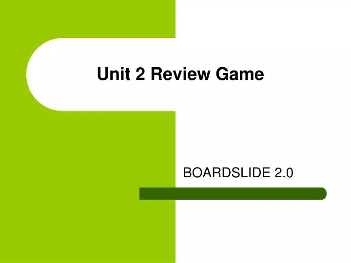 unit 2 review game