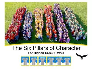 The Six Pillars of Character