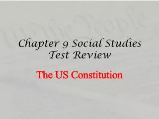 Chapter 9 Social Studies Test Review