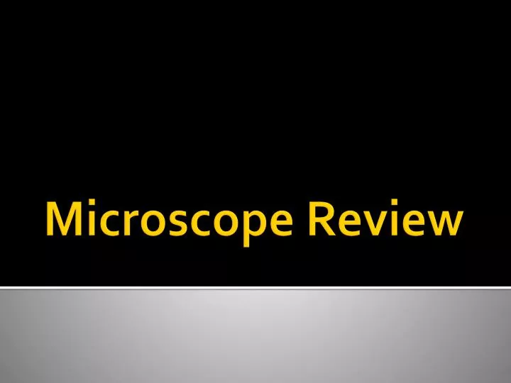microscope review