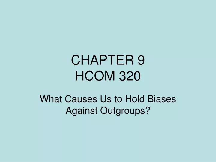 chapter 9 hcom 320