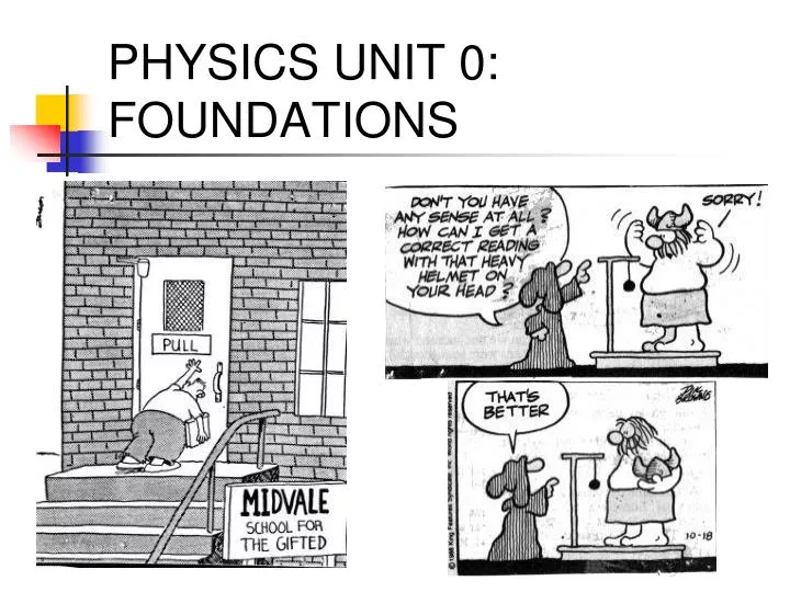 physics unit 0 foundations