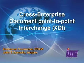 Cross-Enterprise Document point-to-point Interchange (XDI)