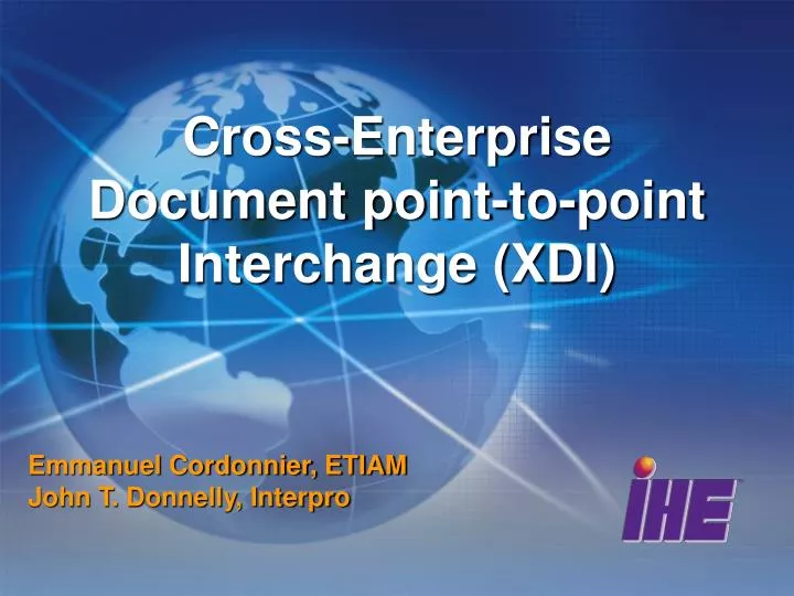 cross enterprise document point to point interchange xdi