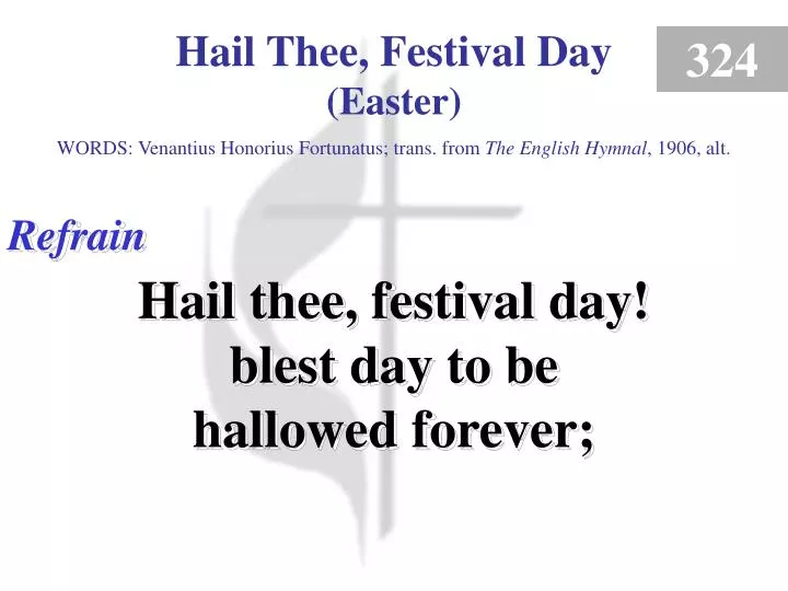 hail thee festival day easter refrain